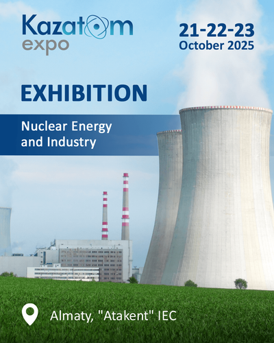 KAZATOMEXPO 2025 — A SPACE FOR DIALOGUE, TECHNOLOGIES, AND STRATEGIC SOLUTIONS IN THE NUCLEAR INDUSTRY